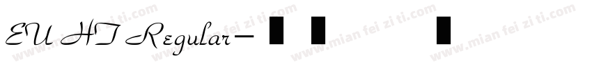 EU HT Regular字体转换